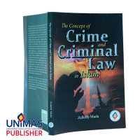 The Concept of Crime and Criminal Law in Islam