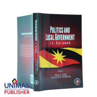 Politics and Local Government in Sarawak 
