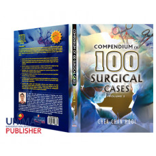Compendium Of 100 Surgical Cases Volume 2