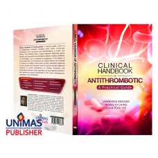 Clinical Handbook of Antithrombotic A Practical Guide (Cetakan Kedua)